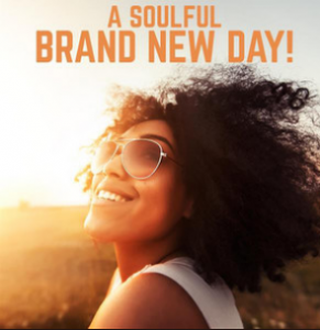 Playlist Cover: A Soulful Brand New Day