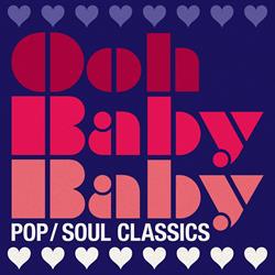 Playlist Cover: Ooh Baby Baby: Pop/Soul Classics